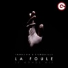 La Foule (Le Monde Mix) - Single