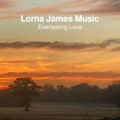 Lorna James - Everlasting Love