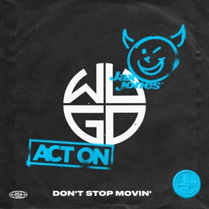 Don't Stop Movin' - Single