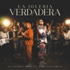 La Iglesia Verdadera feat Pepe Cantarell - Single