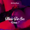 Stream & download Music for Sex, Vol. 7