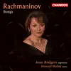 Stream & download Joan Rodgers Sings Rachmaninoff Songs