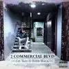 2 Commercial Blvd album lyrics, reviews, download