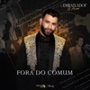 Fora do Comum (Ao Vivo) - Single