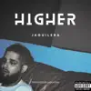 Higher - Single album lyrics, reviews, download