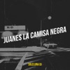 Juanes La Camisa Negra - Single, 2023