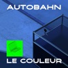 Autobahn - Single, 2023