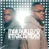 Stream & download Maravilloso Intercambio - Single