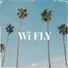 Wi FLY - Single album lyrics, reviews, download