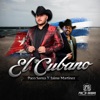 El Cubano (feat. Jaime Martinez) - Single