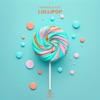 Lollipop - Single