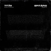Epitáfio (Remix) [Extended Mix] artwork