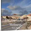 The Highway of Holiness (Acoustic) - Single album lyrics, reviews, download