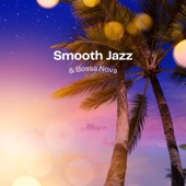 Smooth Jazz & Bossa Nova artwork