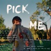 Pick Me - Single