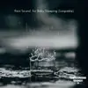 Rain Sound for Baby Sleeping (Loopable) album lyrics, reviews, download