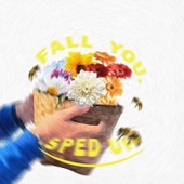 FALL YOU (feat. DakidJP) [sped up] artwork