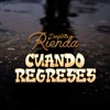 Cuando Regreses - Single