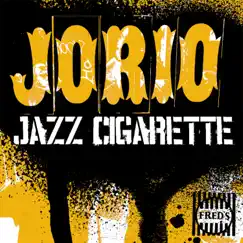 Jazz Cigarette - Single by Jorio album reviews, ratings, credits