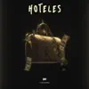 Hoteles - Single album lyrics, reviews, download