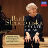 Ruth Slenczynska - My Life in Music artwork