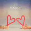 Stream & download 6 Kisses - Single