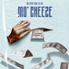 Mo' Cheese - Single