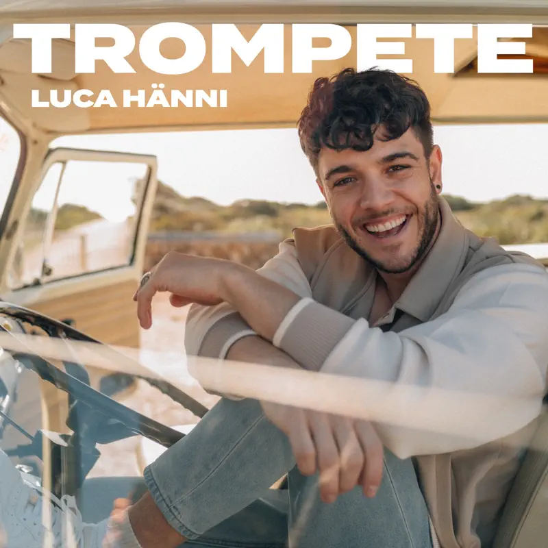 Luca Hänni - Trompete - Single (2023) [iTunes Plus AAC M4A]-新房子