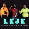 Leje (feat. Ilir Tironsi & Emi Loca) - Eri Qerimi lyrics