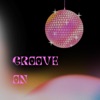 Groove On - Single