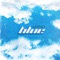 Blue - Akeno lyrics