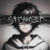 Stranger - Single