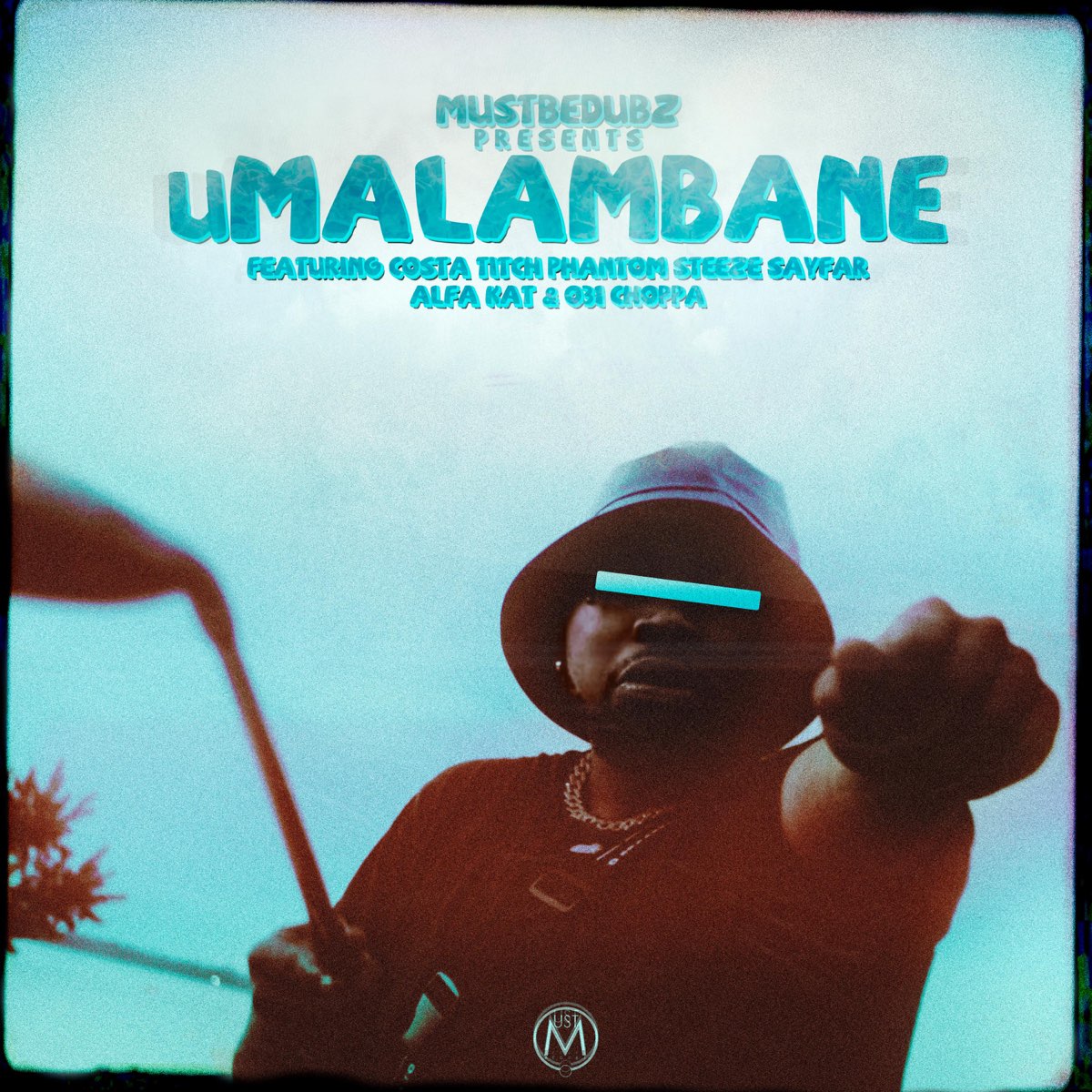 ‎umalambane Feat Alfa Kat Costa Titch Phantom Steeze 031choppa And Sayfar Single By 3628