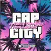 Stream & download Cap City (feat. Trap-A-Holics)