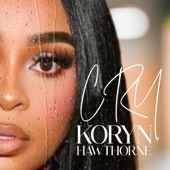 Koryn Hawthorne - Cry