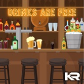 Drinks Are Free artwork