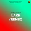 Lakk (Remix) - Single album lyrics, reviews, download