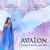 Avalon: Between Earth and Sky album lyrics, reviews, download