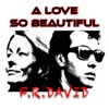 A Love So Beautiful - Single