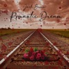 Romantic Dream - EP