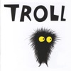 Troll, 2007