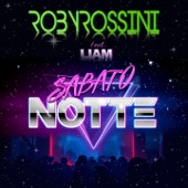 Sabato notte (feat. liam) [Radio Edit] artwork