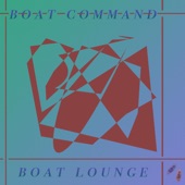Boat Command - (Here Are) The Shoes