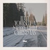 have yourself a merry little christmas - Single