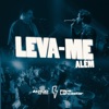 Leva-Me Além (Ao Vivo) - Single