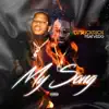 My Song (feat. Vedo) - Single album lyrics, reviews, download