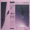 All I Need - Single