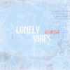 Lonely Vibes - EP