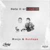 Hate It or Love It - EP