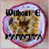 Maracuya - Single album lyrics, reviews, download